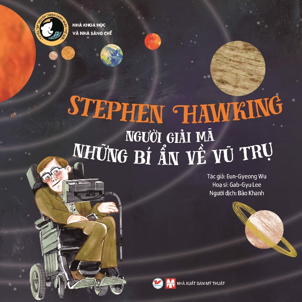 Sách - Stephen Hawking Người Giải Mã Những - 8935210231956