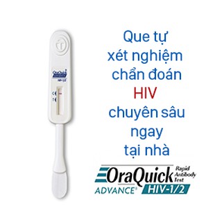 Que thử HIV tại nhà OraQuick 2024, kết quả chính xác 99,6%