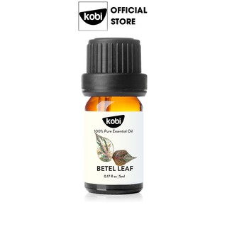 Tinh dầu Lá Trầu Không Kobi Piper Betel Leaf essential oil giúp chống viêm nhiễm, giảm đau, kích thích tiêu hóa – 05ml