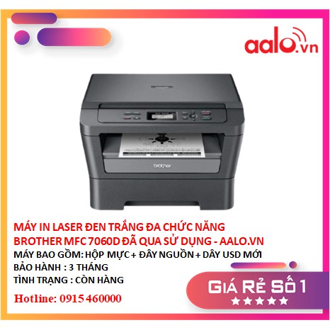 MÁY IN LASER ĐEN TRẮNG ĐA CHỨC NĂNG BROTHER MFC 7060D ĐÃ QUA SỬ DỤNG - AALO.VN