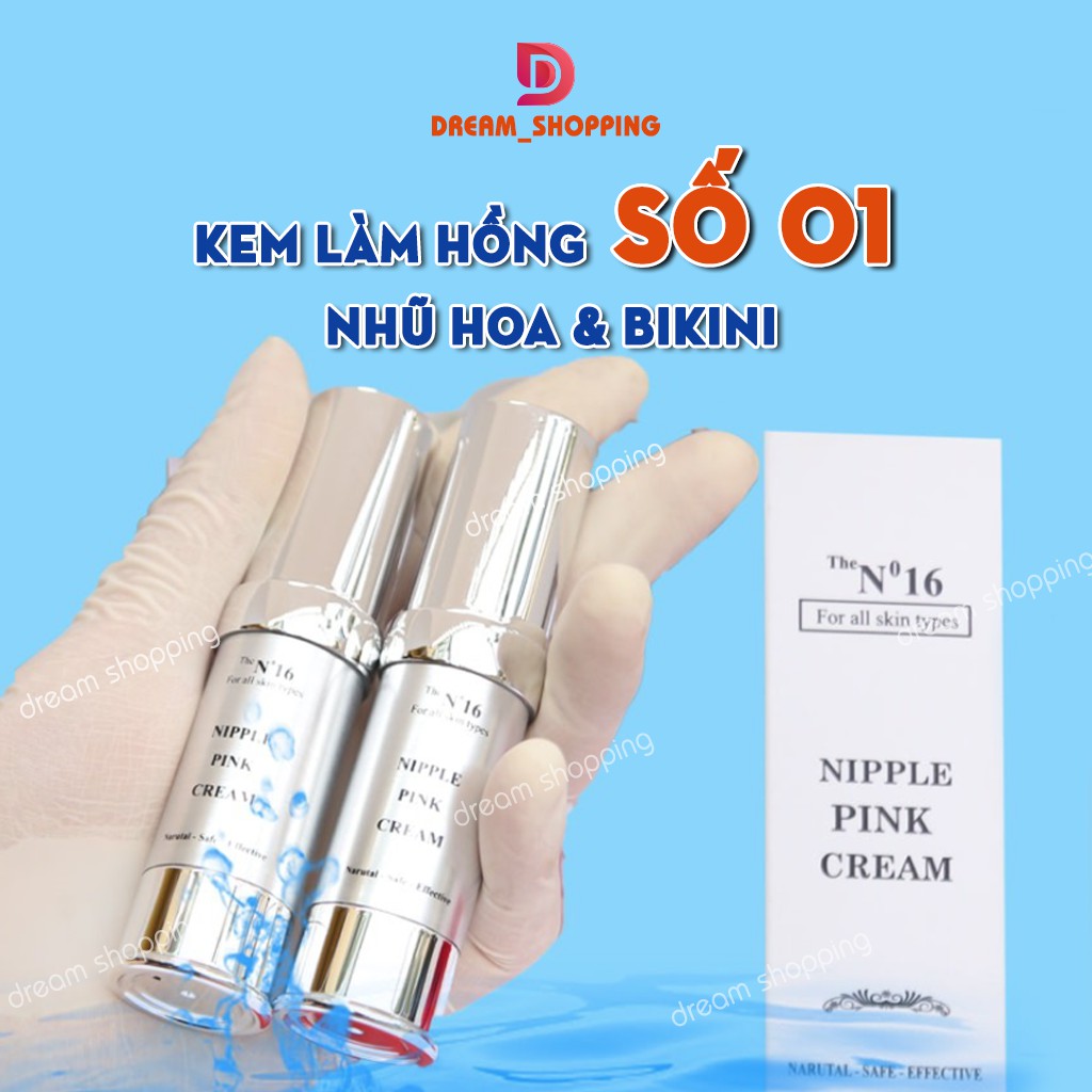 Kem Hồng Nhũ Hoa, Vùng Kín Và Bikini Hiệu Quả 15ml _ Dream Shopping