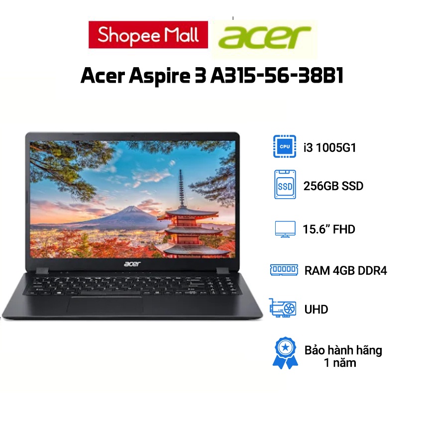 Laptop Acer Aspire 3 A315-56-38B1 (NX.HS5SV.00G) (Core I3 1005G1 | 4GB | 256GB |15.6′ FHD | Win 11)