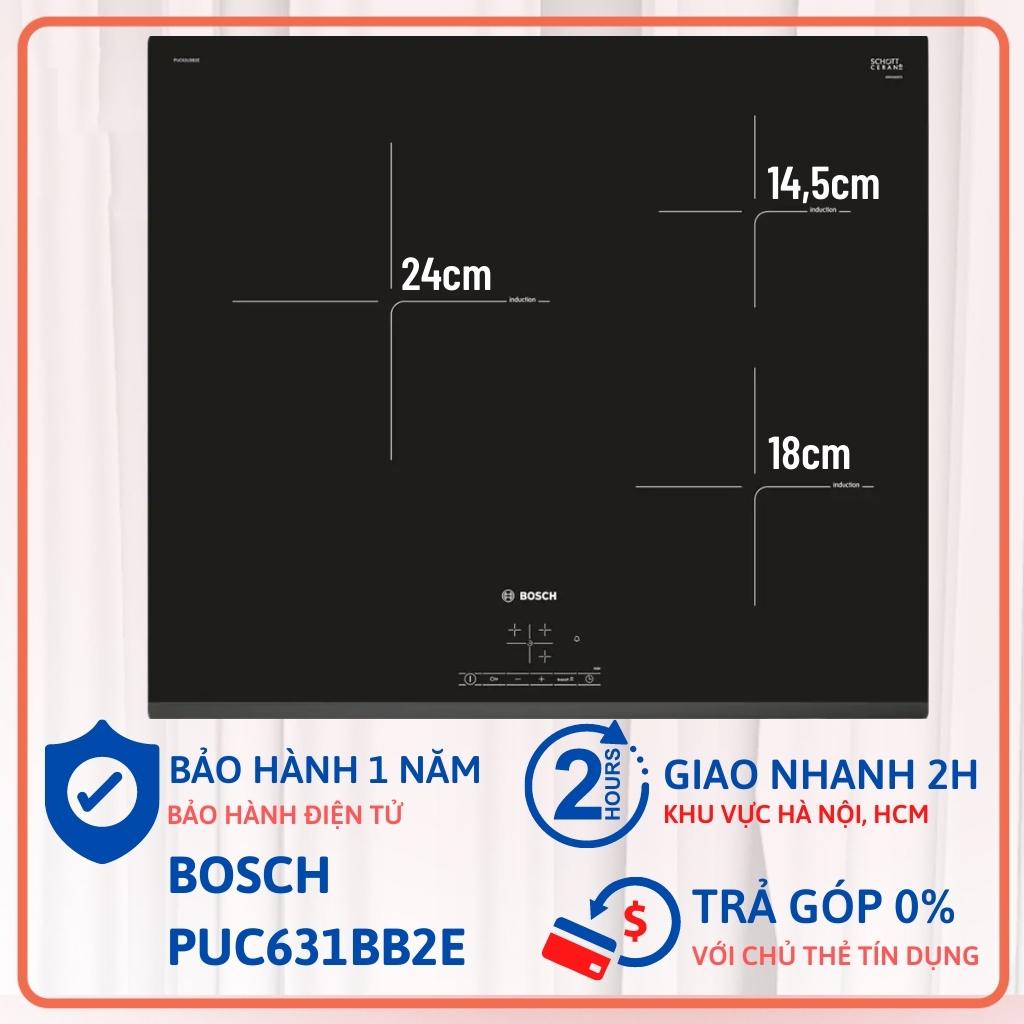 Bếp từ Bosch 3 vùng nấu PUC631BB2E mặt kính Schott ceran 5400W Bosster