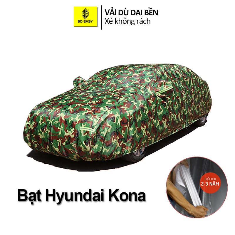 Bạt phủ xe hơi trùm cho ô tô Hyundai Kona SOEASY chất liệu  vải dù Oxford xé không rách Bảo hành 1 năm BPXM