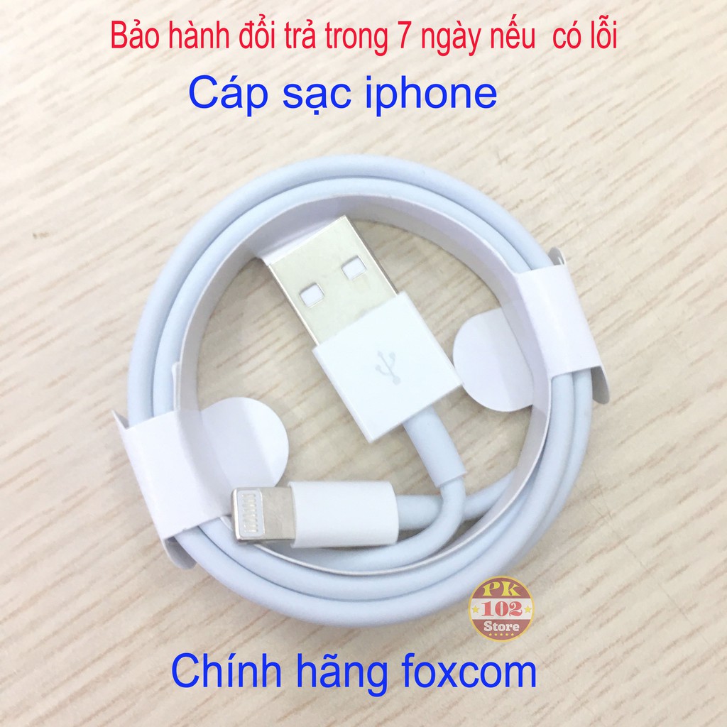 Dây Cáp Sạc iphone Lightning CHÍNH HÃNG Foxcom Dùng Cho Các Dòng iphone.Bảo hành 1 tháng LIGHTNING dài 1M (Pk 102 store)