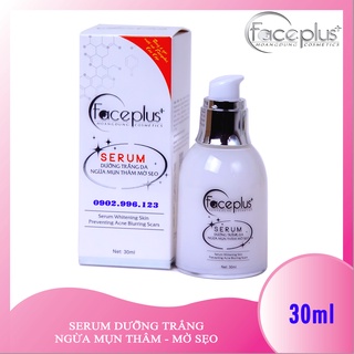 Serum dưỡng trắng da, Ngừa mụn thâm, Mờ sẹo FacePlus+ 30ml