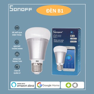 Bóng Đèn Led Đổi Màu Thông Minh Sonoff B1