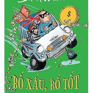 Sách - Bố Xấu Bố Tốt - NXB Hội Nhà Văn