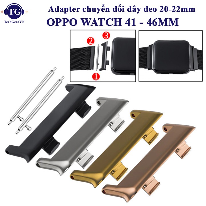 Cồng chuyển Adapter dây đeo đồng hồ OPPO WATCH 41MM-46M