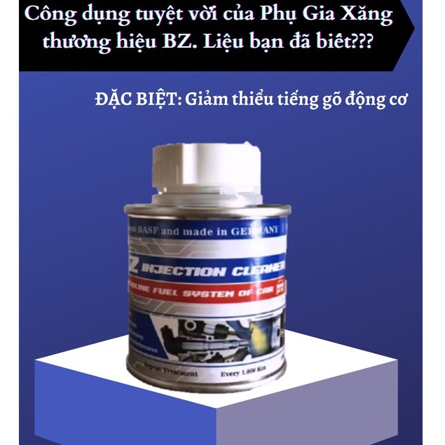 Phụ gia xăng chính hãng thương hiệu BZ