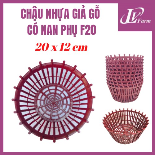 Chậu Nhựa Giả Gỗ Có Nan Phụ F20 Trồng Hoa Lan - Phi 20cm