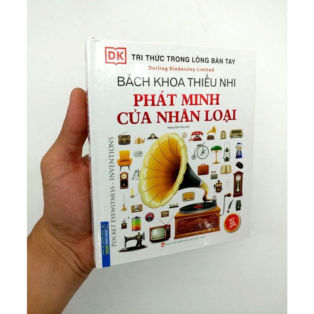 Sách - Tri thức trong lòng bàn tay - Bách khoa thiếu nhi phát minh của nhân loại