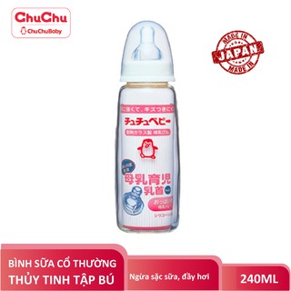 Bình sữa thủy tinh có núm ty silicon cho bé tập bú 240ml Chuchu Baby date T5.2022 chính hãng [Chuchu Baby]