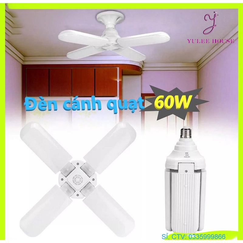 ĐÈN LED 4 CÁNH 60W SIÊU SÁNG, TIẾT KIỆM ĐIỆN NĂNG, BẢO HÀNH CHÍNH HÃNG 12 THÁNG