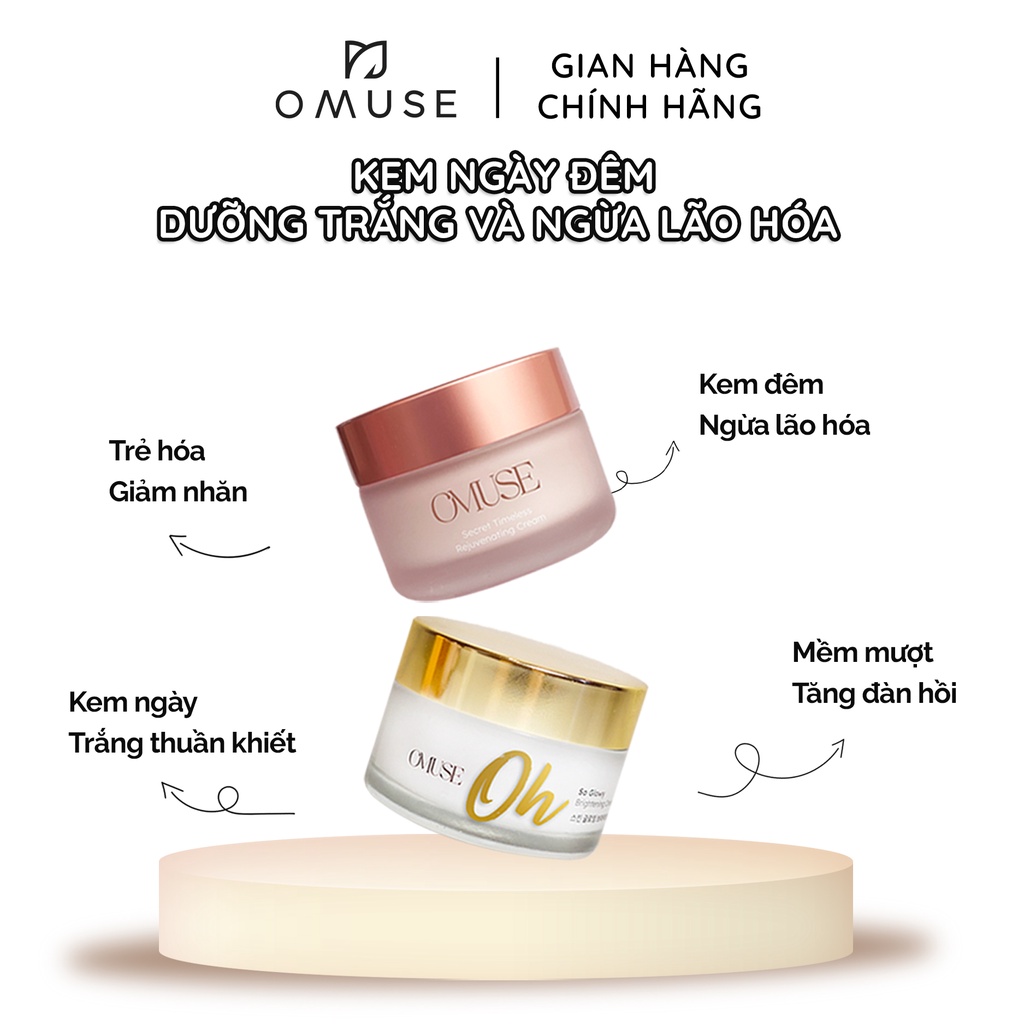 Bộ đôi kem dưỡng trắng, chống lão hóa, tăng sinh collagen OMUSE