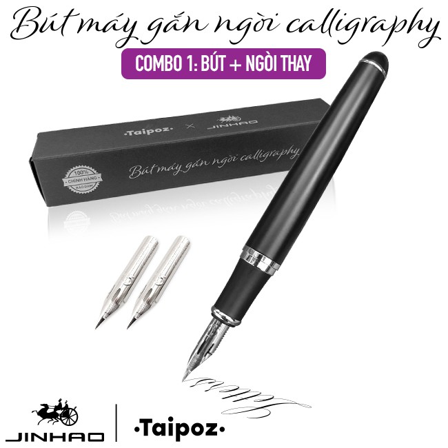 [ TAIPOZ ] - Bút máy gắn ngòi CALLIGRAPHY cho người mới tập (CHÍNH HÃNG)