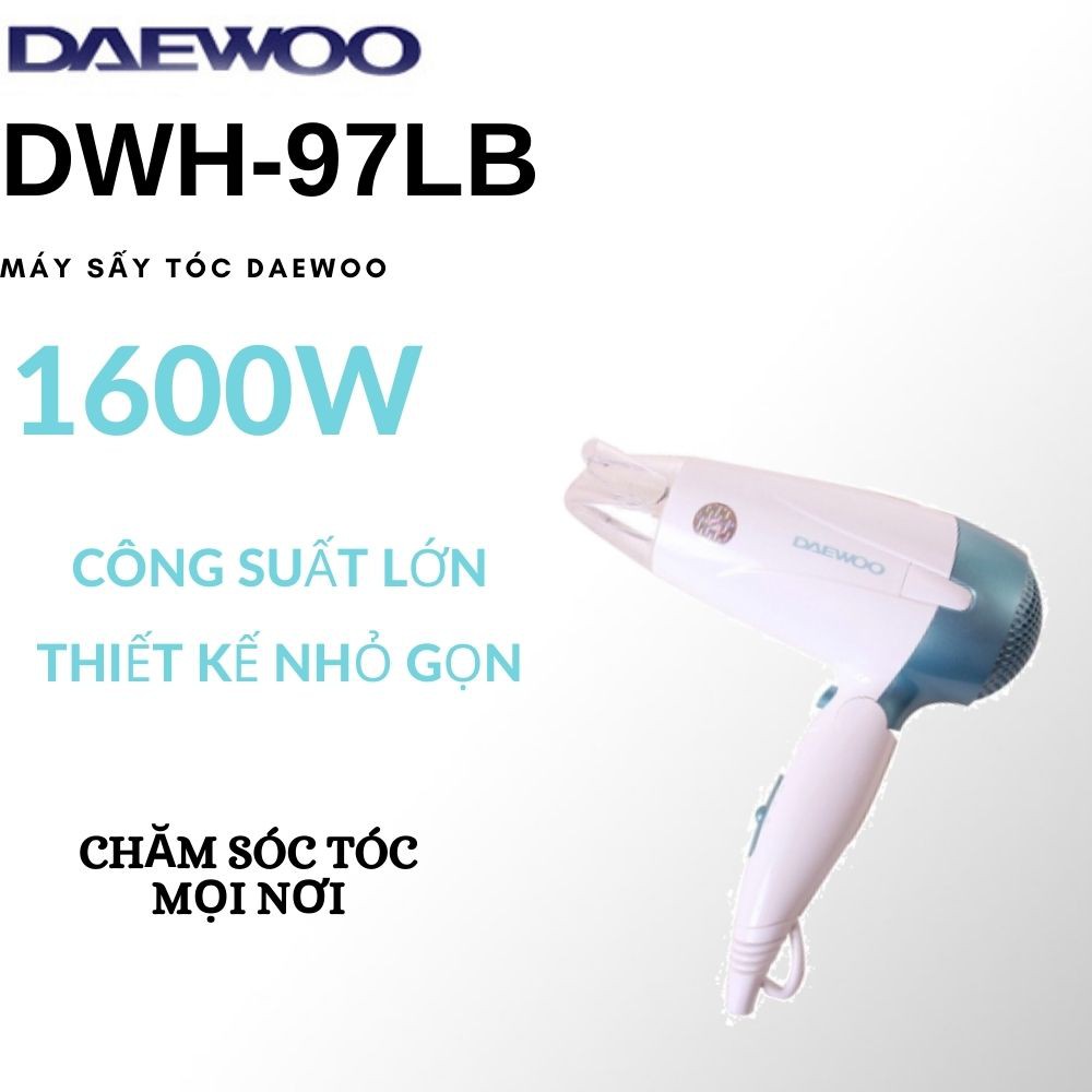 Máy sấy tóc Daewoo DWH-97LB công suất 1600w, bảo hành 12 tháng