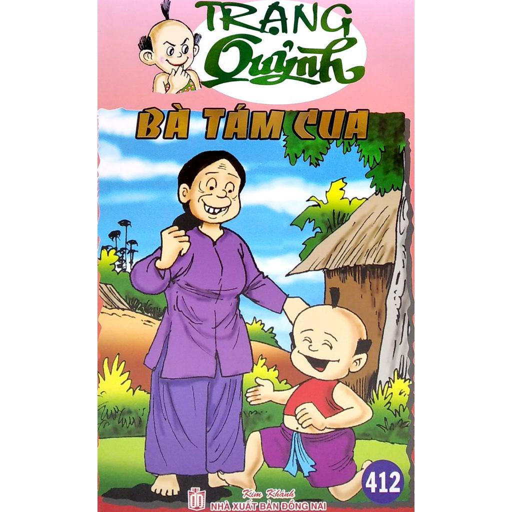 Sách Trạng Quỷnh Tập 412 - Bà Tám Cua