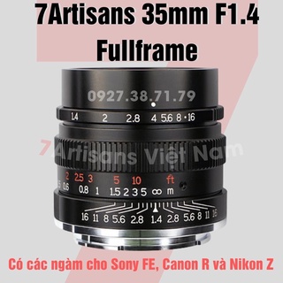 Mua Ống kính 7Artisans 35mm F1.4 cho Sony FullFrame  Canon RF và Nikon Z