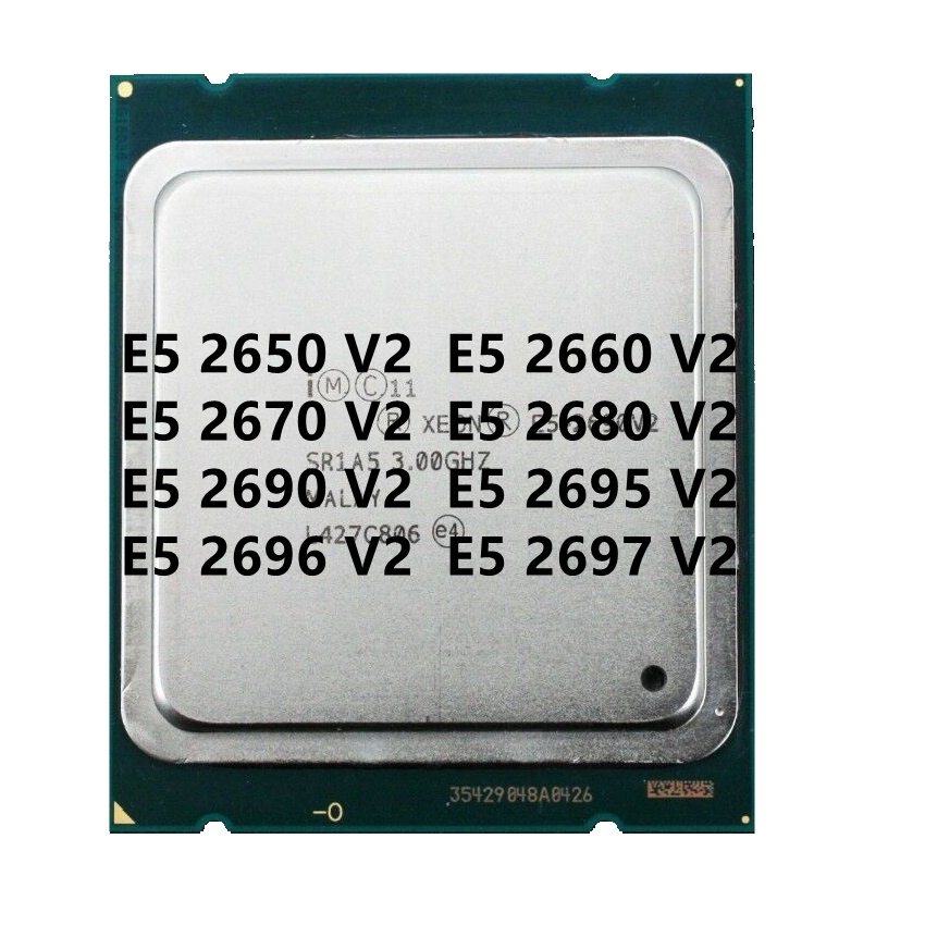E5-2660v2 E5-2670V2 E5-2680V2 E5-2680V2 E5-2690V2 E5-2695V2 E5-2696V2 E5-2697V2 Ổ cắm bộ xử lý CPU L