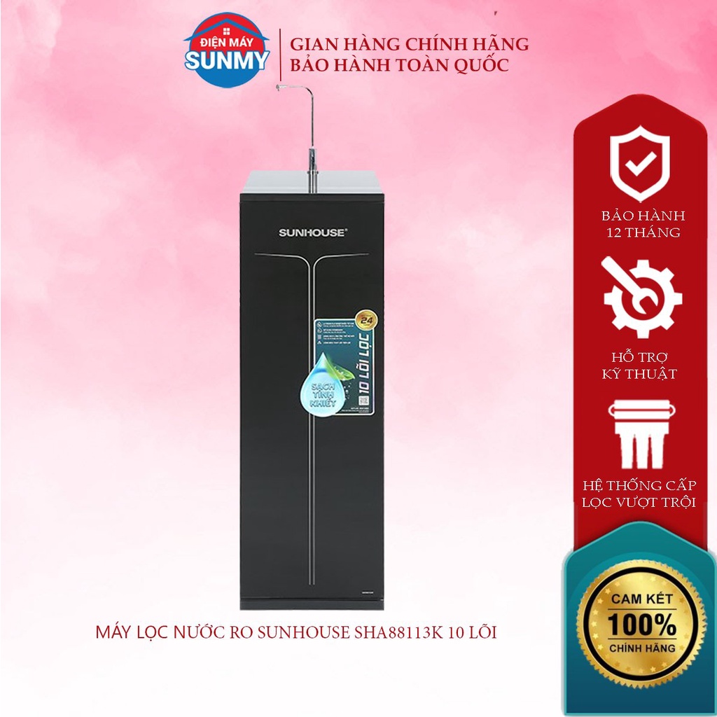 Máy lọc nước RO Sunhouse SHA88113K - Điện máy Sunmy- Bảo hành chính hãng toàn quốc