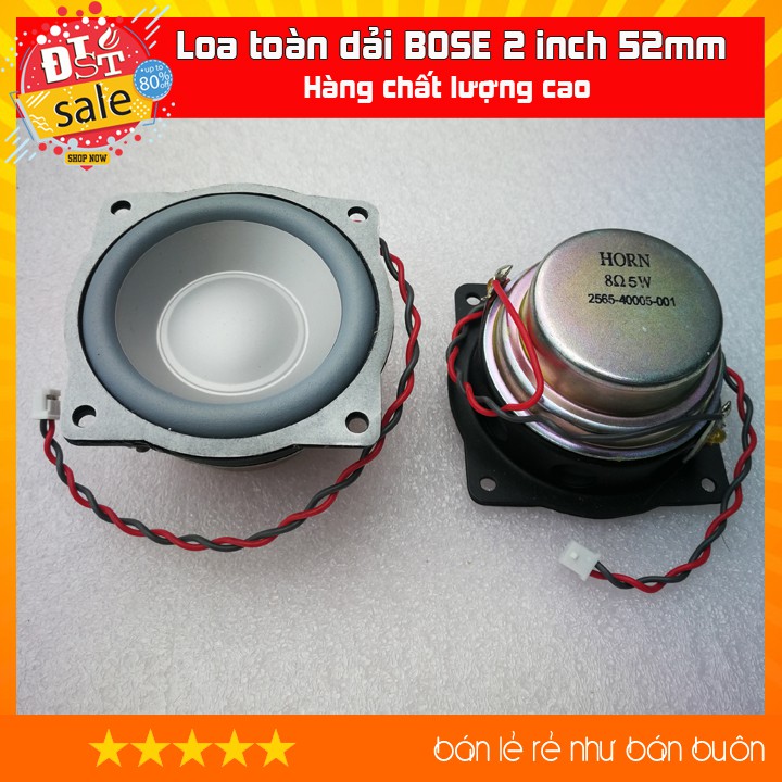 [RẺ NHẤT VIỆT NAM] Loa toàn dải BOSE 2 inch 52mm