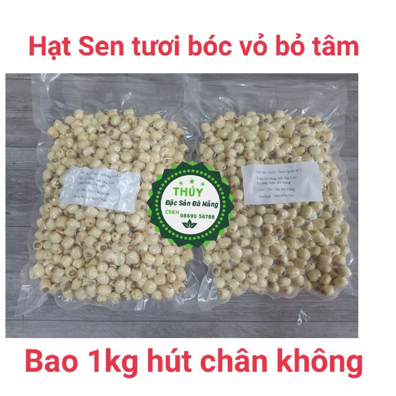 Hạt sen tươi quê Hội An túi 500gr  đã tách vỏ bỏ tâm - siêu ngon siêu bở siêu tốt