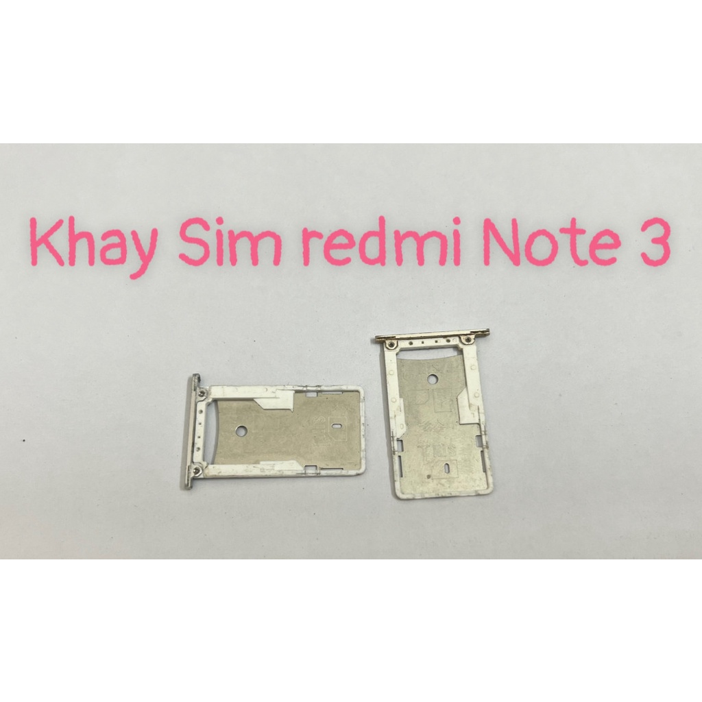 Khay sim redmi Note 3 Xiaomi