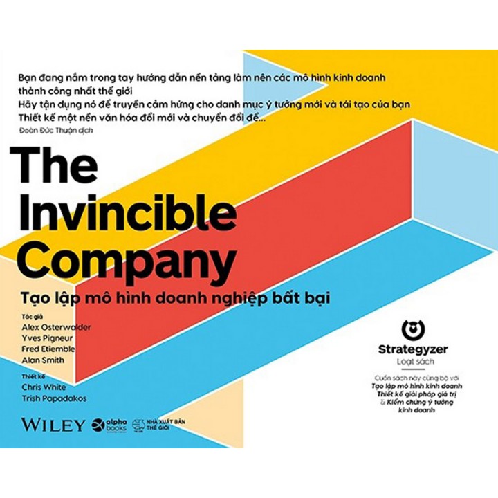 Sách - Tạo Lập Mô Hình Doanh Nghiệp Bất Bại - The Invincible Company