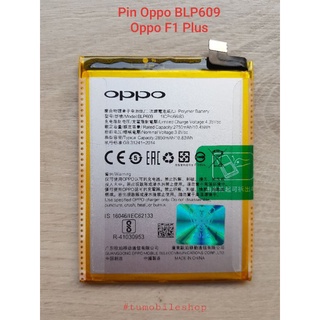 Pin zin oppo f1 plus , mã pin blp609