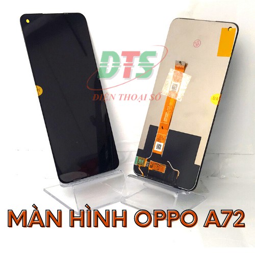 Màn hình full bộ dành cho oppo a72