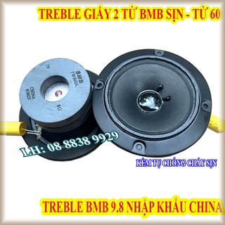 Cặp loa treble bmb 2 từ tròn - treble giấy china - kèm tụ sịn - giá 2 loa