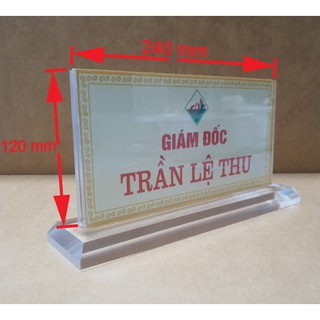 Biển chức danh mica để bàn kích thước 12x24cm