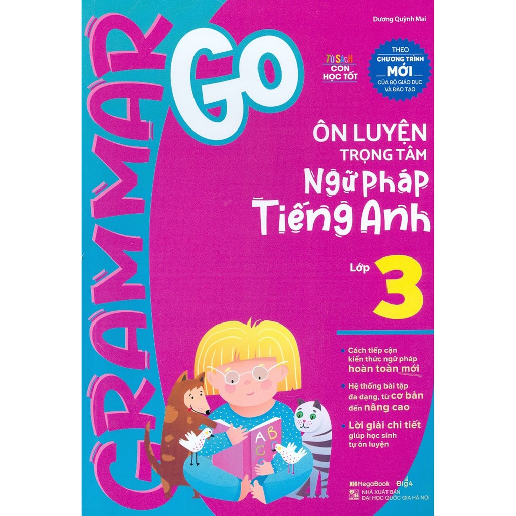 Sách - Grammar Go - Ôn Luyện Trọng Tâm Ngữ Pháp Tiếng Anh Lớp 3