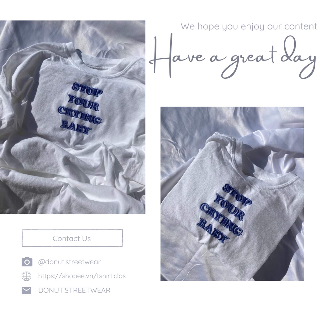 Áo thun thêu cotton unisex STOP YOUR CRYING BABY