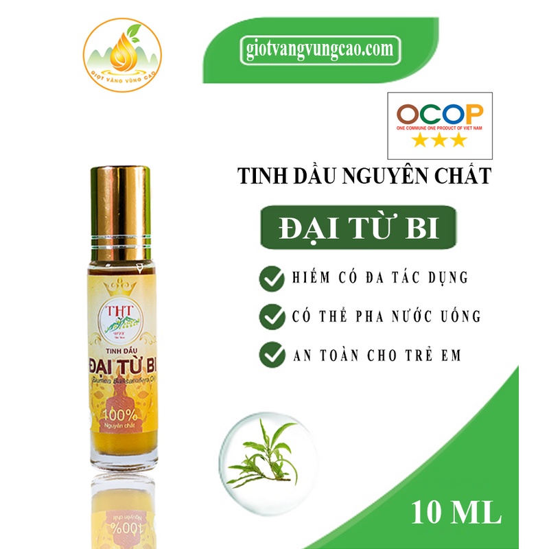Tinh Dầu Đại Từ Bi 10ml, tinh dầu thiên nhiên, tĩnh tâm thiền - Giọt vàng vùng cao