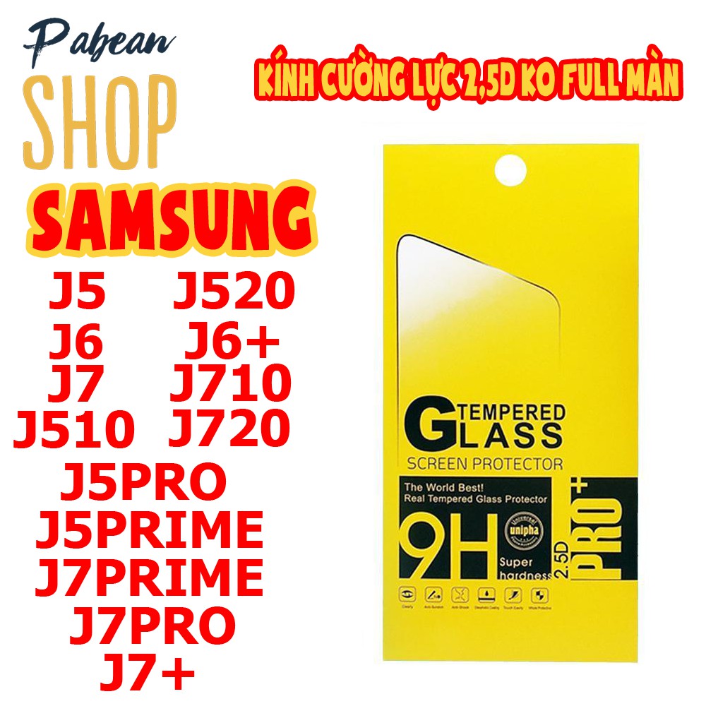 KÍNH CƯỜNG LỰC 2,5D KO FULL MÀN CHO SAMSUNG J5/J510/J5PRIME/J5PRO/J520/J6/J6+/J7/J710/J720/J7PRIME/J7PRO/J7+