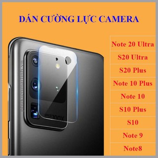 Dán kính cường lực camera cho samsung note 20/ note 20 ultra/ note 10/ note 10 plus/ note 8/ note 9/s20 /s20+/ s20u/ s10