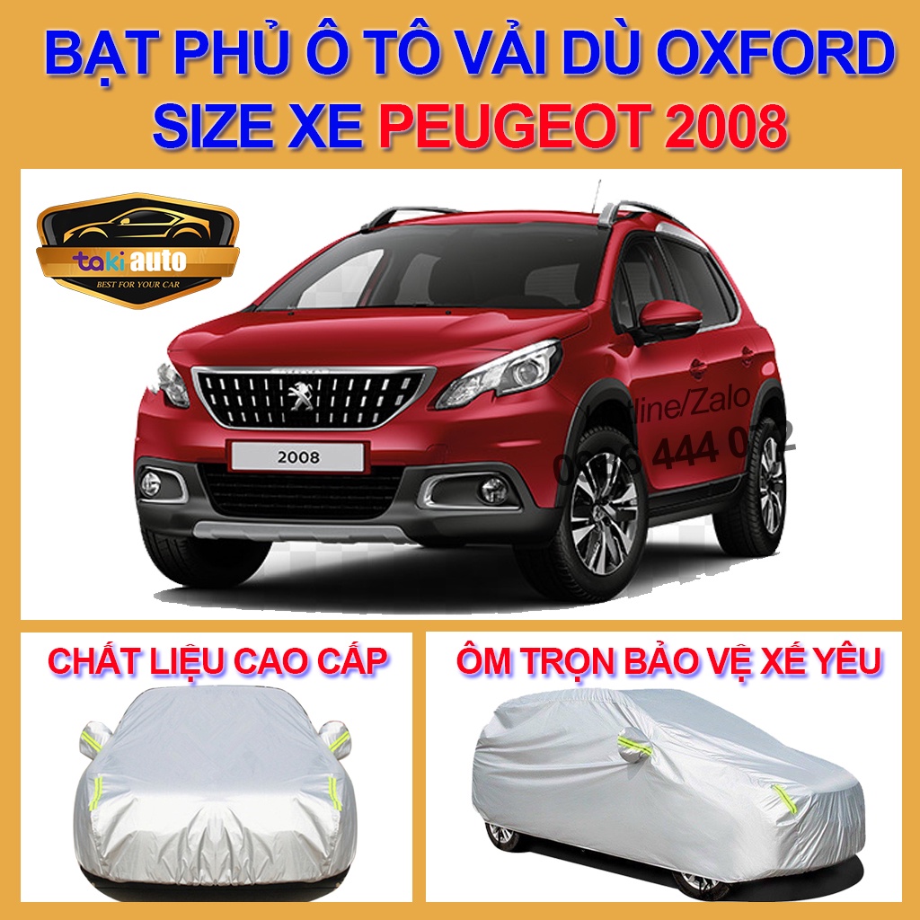 [Peugeot 2008- LOẠI VẢI DÙ] Bạt trùm xe ô tô Peugeot 2008 vải dù oxford cao cấp , áo bạt phủ trùm che kín che nắng,mưa