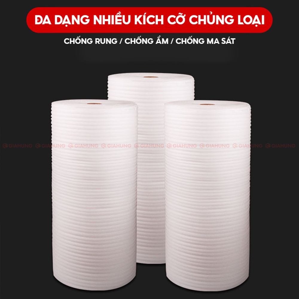 Mút xốp bọc đồ Pe Foam giảm chấn, chống sốc bảo vệ hàng hóa kích thước 4mm x 1m X 100m - GIAHUNGPRO