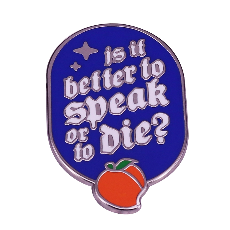Trâm Cài Áo Hình Trái Đào Nghệ Thuật In Chữ Is better to Talk or Dead Peach Mend Call Me By Your Name