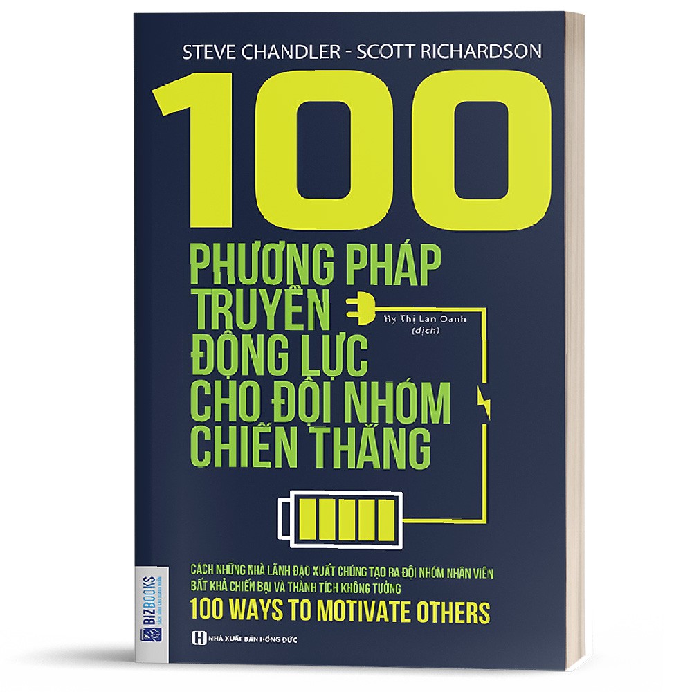 Sách - 100 Phương Pháp Truyền Động Lực Cho Đội Nhóm Chiến Thắng - BizBooks