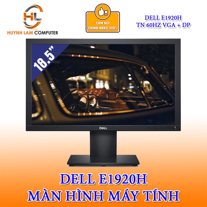 Màn hình Dell E1920H 19inch (18.5" HD 60Hz, VGA+DP) Chính hãng phân phối