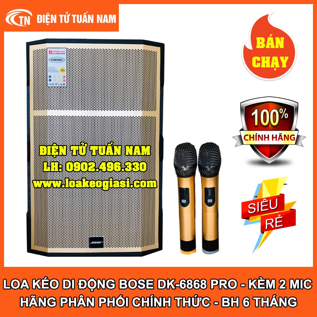 [FREESHIP TOÀN QUỐC] LOA KÉO DI ĐỘNG BOSE DK 6868 PRO