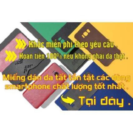 Dán Da Tất Cả Các Smartphone Trên Thị Trường .