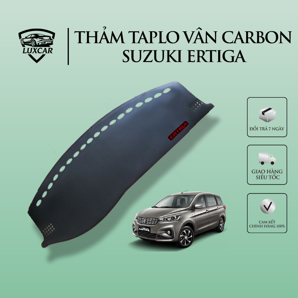 Thảm Taplo Da Carbon xe SUZUKI ERTIGA - Chống nóng, bảo vệ Taplo LUXCAR