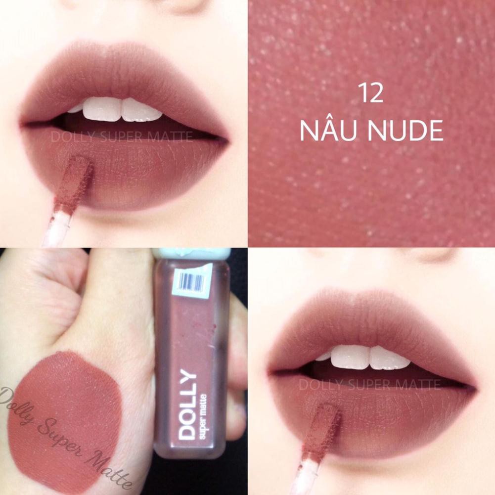 [12 Nâu Nude] Son Kem Lì Dolly Super Matte Không Chì Màu Nâu Nude [12] Tách Sét | BigBuy360 - bigbuy360.vn