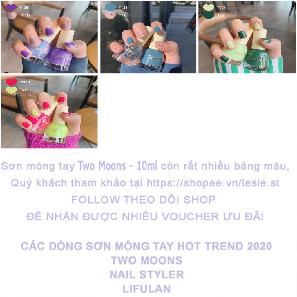 Two Moons – Sơn móng tay đẹp an toàn đơn giản màu nude màu nhũ nhiều màu hồng dễ thương màu đen xinh xắn - LESIE STORE