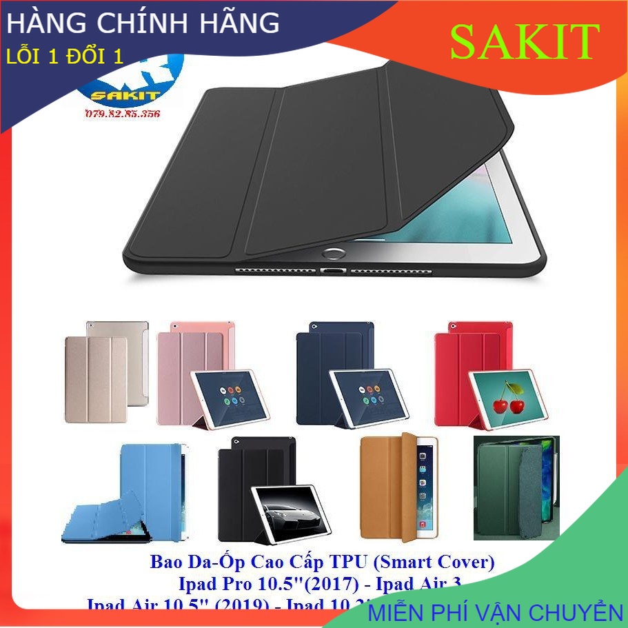 Bao Da-Ốp Cao Cấp TPU (Smart Cover) Ipad 5/ 6 Ipad Air- Ipad Air2 - Ipad Pro 9.7( Ipad Gen 5- Gen 6 