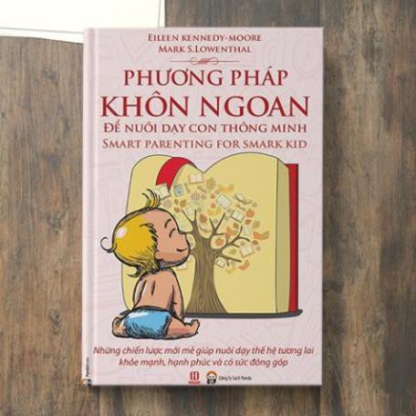 Sách - Phương pháp khôn ngoan để nuôi dạy con thông minh [Panda Books]